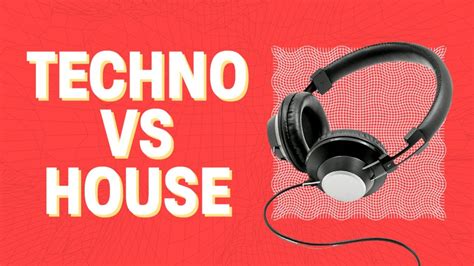 techno vs house